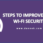How to Improve Wi-Fi Security